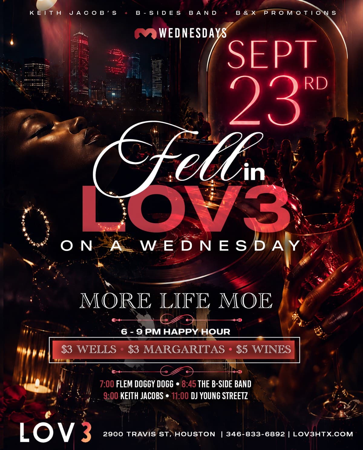 Fell in LOV3 on a Wednesday — Woman Crush Wednesday Happy Hour 6–9 PM, $3 wells, $3 margaritas, $5 wines